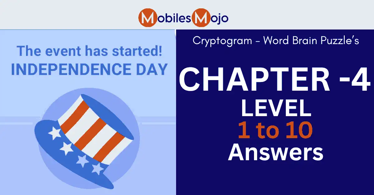 Cryptogram - Independence day event chapter 4 answers of all levels