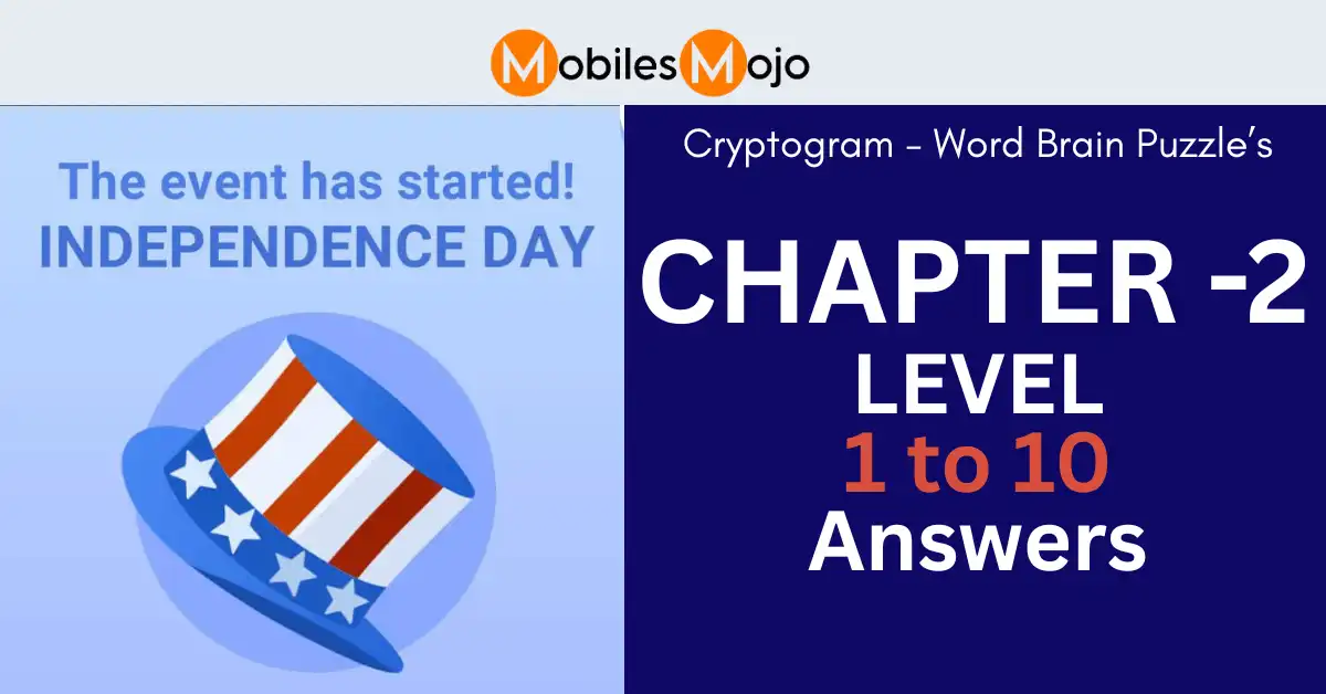 Cryptogram - Independence day event chapter 2 answers of all levels